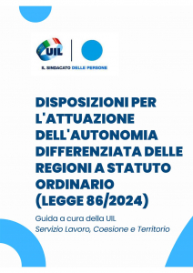 Autonomia Differenziata - contenuto e posizione UIL